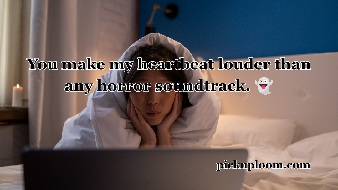 Horror Movie Pick Up Lines