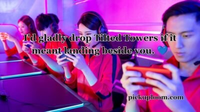 Fortnite Pick Up Lines