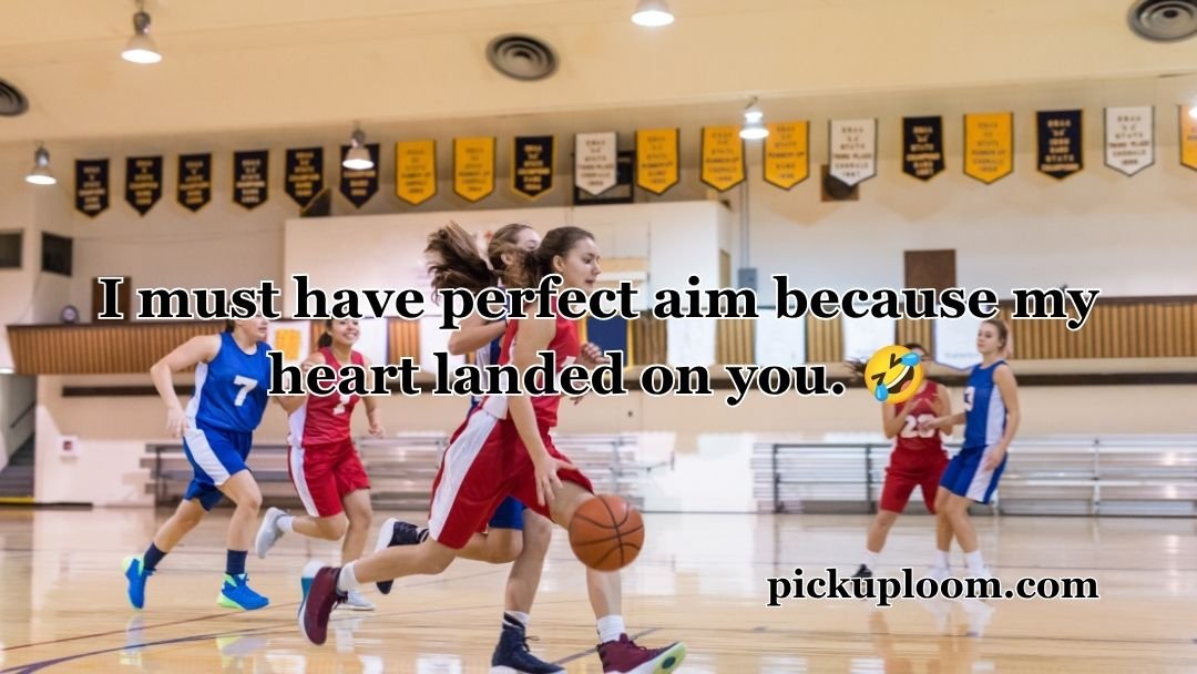 Basketball Pick Up Lines