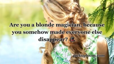 Blonde Pick Up Lines