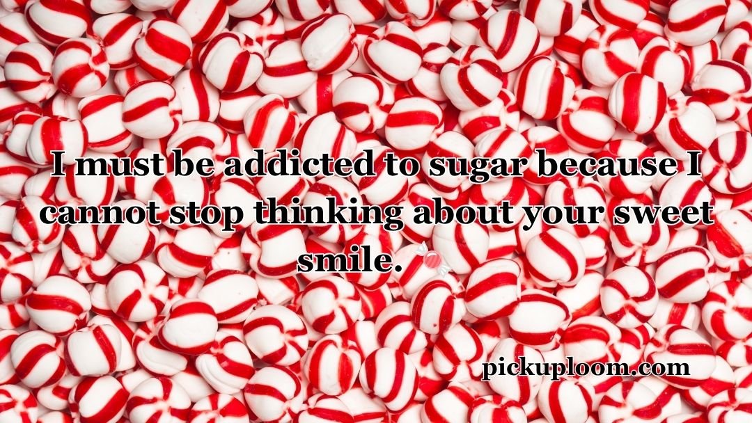 Candy Pick Up Lines