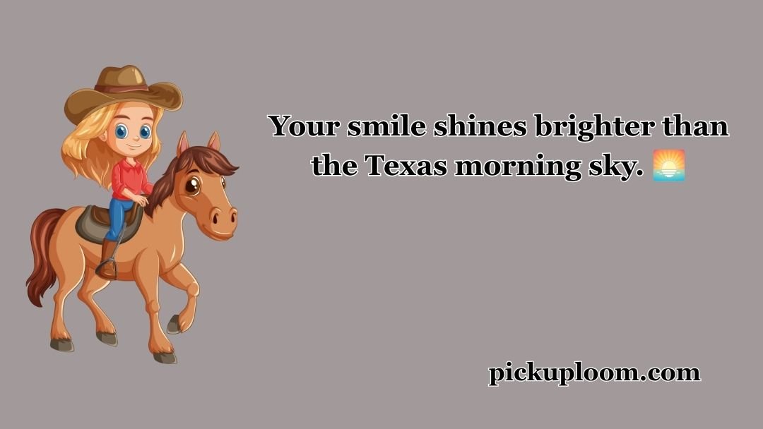 Cowgirl Pick Up Lines