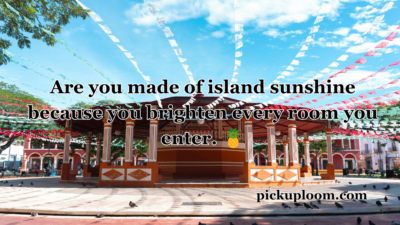 Dominican Pick Up Lines