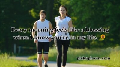 Morning Pick Up Lines
