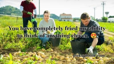 Potato Pick Up Lines