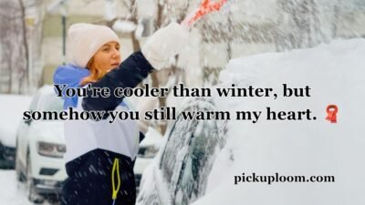Snow Pick Up Lines