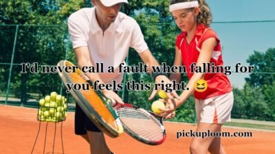 Tennis Pick Up Lines