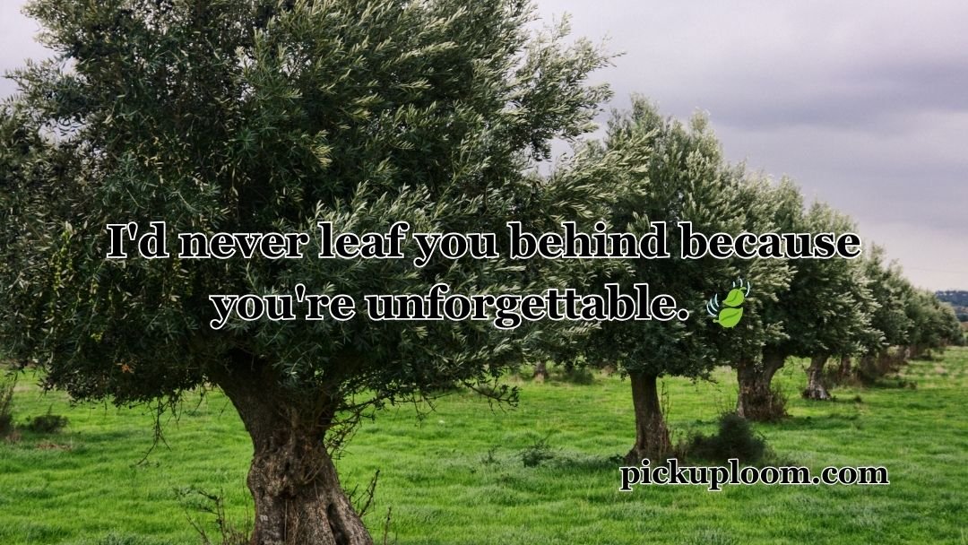 Tree Pick Up Lines