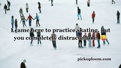Ice Skating Pick Up Lines