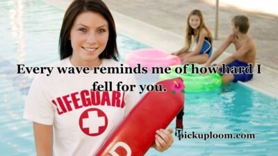 Lifeguard Pick Up Lines