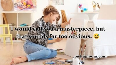Painting Pick Up Lines