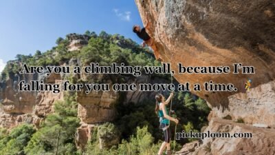 Rock Climbing Pick Up Lines