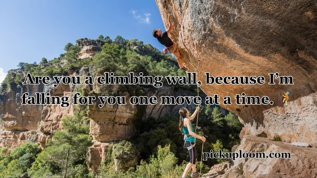 Rock Climbing Pick Up Lines