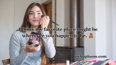 Blush Pick Up Lines