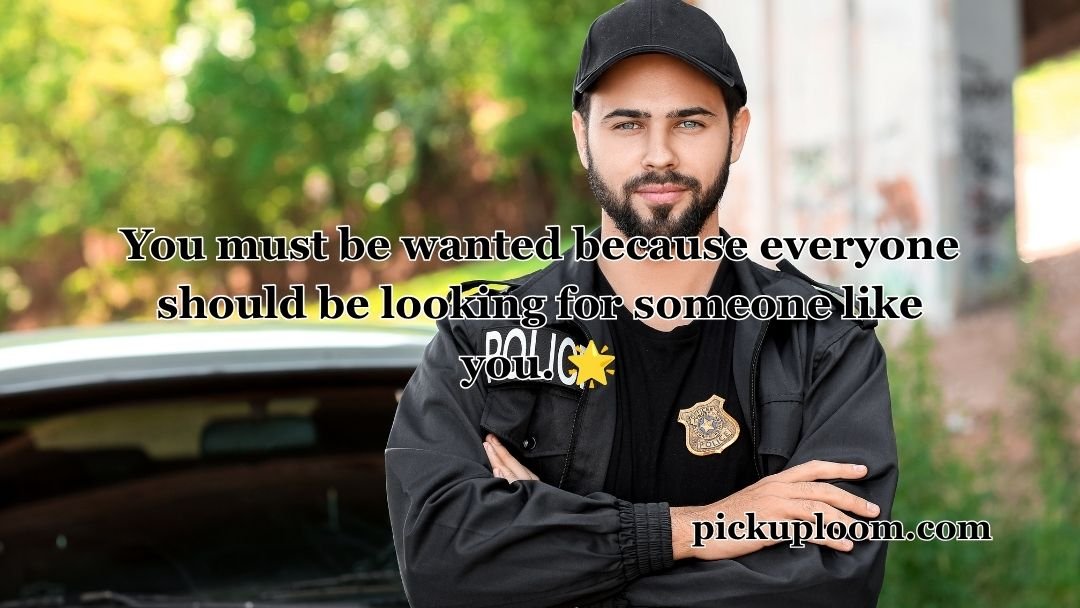 Cop Pick Up Lines