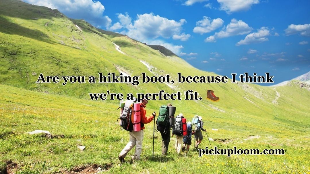 Hiking Pick Up Lines